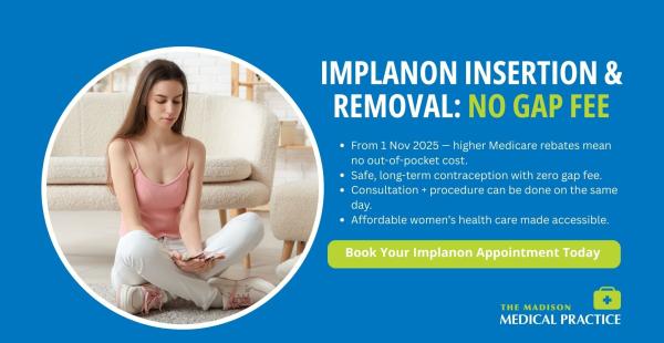 Great news: Implanon insertion and removal are now bulk billed